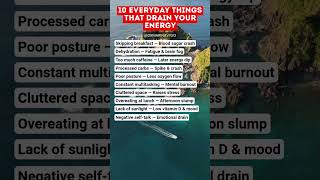 10 Everyday Things That Drain Your Energy #wellnesstips #energytips