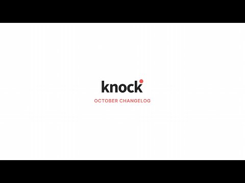 Knock changelog | October 2023