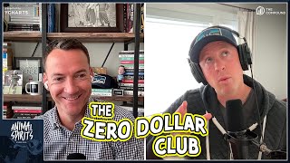 The Zero Dollar Club | Animal Spirits 435