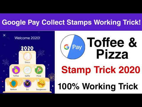 Google pay 2020 stamps collection | Google pay toffee & pizza stamp trick | Google pay cake offer