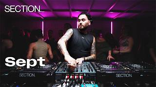 Sept | Techno DJ Set | SECTION. | February 2026