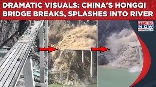 Dramatic Visuals: China's 758 M Hongqi Bridge Connecting Tibet Breaks, Splashes Into River, Watch
