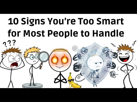10 Signs You're Too Smart For Most People - Which Sign Are You?