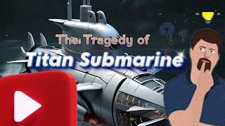 Unreaveling the Truth behind #tragedy #mystery of #titansubmarine 🤔