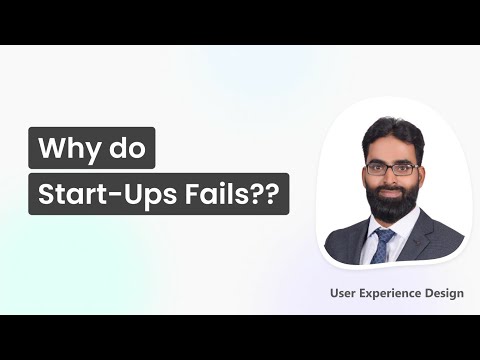 Why do Start-Ups Fail? Do you want to Start your Own business?