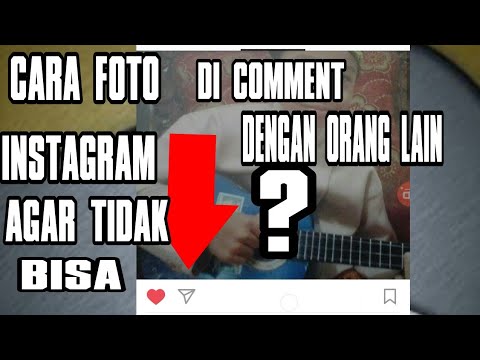 CARA FOTO INSTAGRAM KITA TIDAK BISA DI COMMENT DENGAN ORANG LAIN