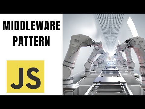 Javascript Design Pattern 2023 : Middleware Pattern