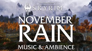 November Rain | The Elder Scrolls V: Skyrim Music and Ambience