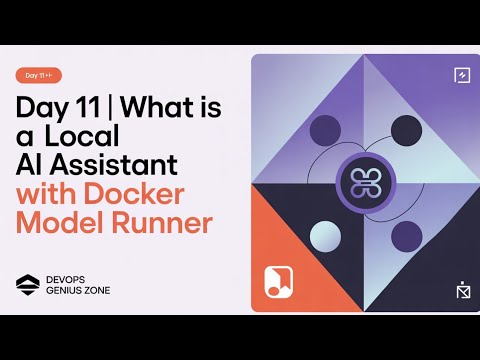 Day 11-LOCAL AI Assistant with Docker Model Runner: Fast DevOps Automation & Private LLMs|2025 Guide