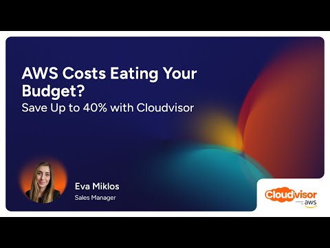 AWS Costs Eating Your Budget? Save Up to 40% with Cloudvisor