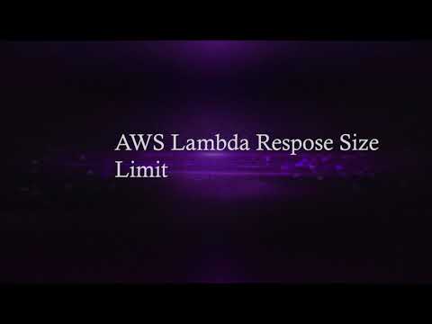 AWS Lambda Response Size Limit