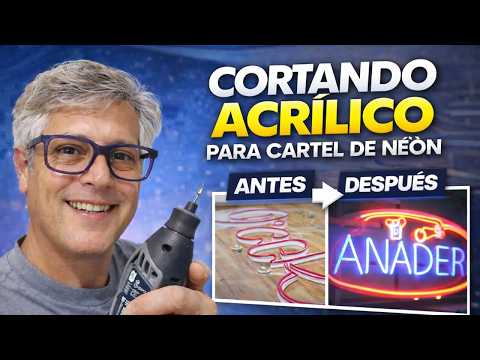 CORTANDO ACRÍLICO PARA CARTEL DE NEÓN