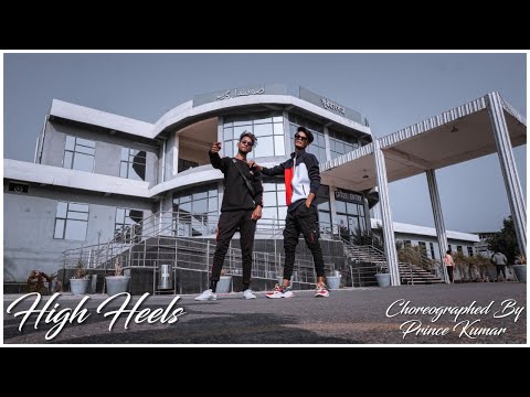 High Heels - Jaz Dhami ft. YO YO Honey Singh | Prince Kumar Choreography