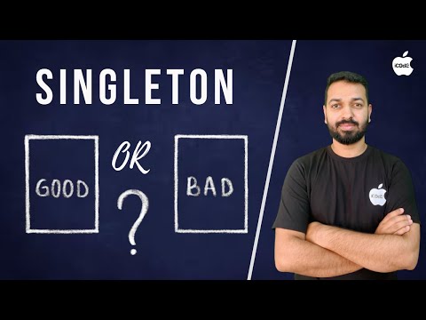 Singleton - Good or Bad?