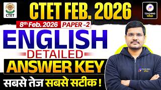 CTET 8 Feb 2026 English Paper 2 Analysis | CTET 2026 Paper 2 Exam Analysis | CTET Paper 2 Answer Key