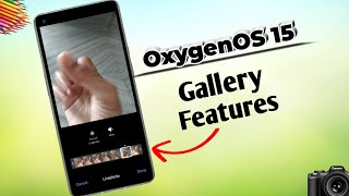 Oneplus Live Photo New Features  | oneplus tips & tricks | OxygenOS 15
