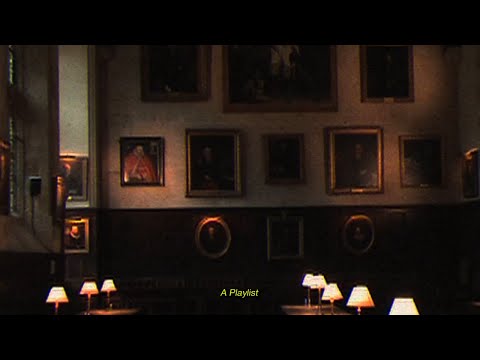 Classic Dark Academia Playlist