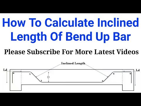 How To Calculate Inclined Length Of Bend Up Bar (Crank Bar).
