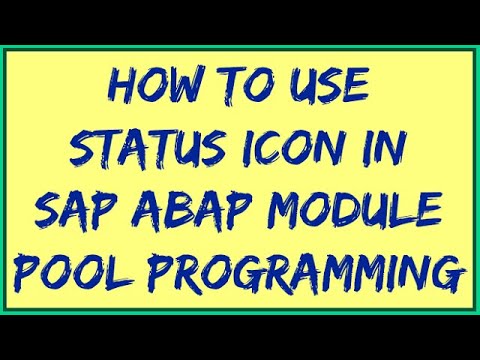 How to use Status Icon In Module Pool | Status Icon in sap abap | Icons in ABAP