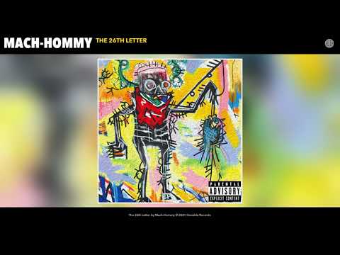 Mach-Hommy - The 26th Letter (Audio)
