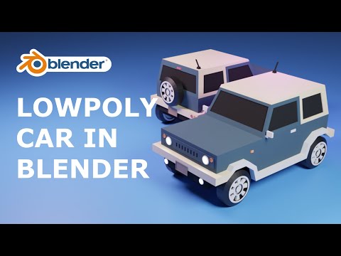 Creating a Low Poly Car in Blender