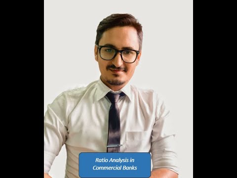 Ratio Analysis in Commercial Banks Krishna Niraula (CA) https://youtube.com/user/Krish472929