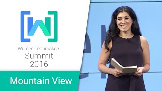 Women Techmakers Mountain View Summit 2016: TechWomen