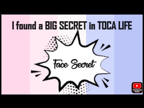 I found a BIG SECRET IN TOCA LIFE...Face secret