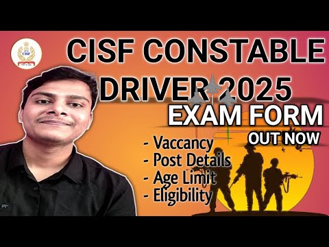 CISF Constable Driver Recruitment 2025 | CISF Constable Driver Online Form 2025 For 1124 Posts
