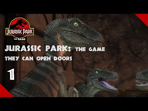 Jurassic Park: The Game | Episode 01 | They Can Open Doors!