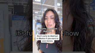 WALMART is an EXPENSIVE store in Mexico 🇲🇽 #mexico #walmart #imported
