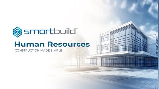 SMARTBUILD Platform: Human Resources