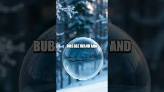 Frozen Bubble Experiment: The Magical Science of Cold