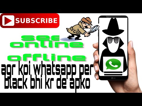 How To See Online If Person Black  You On Whatsapp 2020