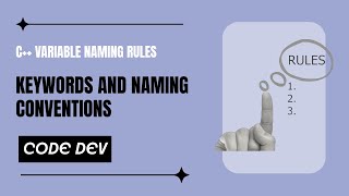 Variable Naming Rules | C++ Programming