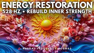 528 Hz 💥 Emotional Purge – Clear Energy Blockages & Rebuild Inner Strength | Meditation Music