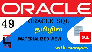 MATERIALIZED VIEW with examples | Oracle SQL tutorial in TAMIL @learncodetodaytamil