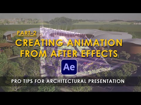 Creating Animation from After Effects | Pro Tips for Architectural Presentation | Part-2