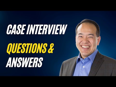 Case Interview Question & Answers (Part 10 of 12) | caseinterview