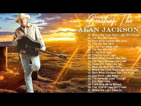 Top 100 Country Gold 📻 Greatest Hits of Alan Jackson, Garth Brooks & More