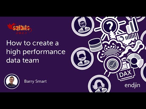 How to create a High Performance Data Team: lessons learned from the field - SQLbits 2023