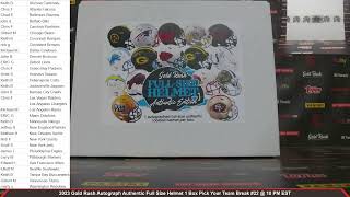 2023 Gold Rush Autograph Authentic Full Size Helmet 1 Box Pick Your Team Break #22