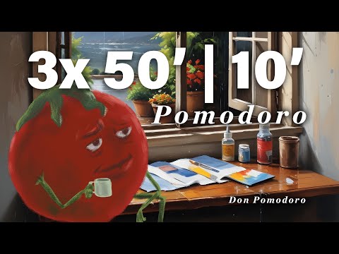 Pomodoro 50' - 10'⏰ x3 Sessions to STUDY or WORK 🍅 |   | 🌧️ Rainy Ambient  White noise