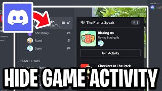 How To Hide Game Activity on Discord - Full Guide