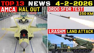 Indian Defence Updates : AMCA HAL Out,DRDO Tests SFDR,Land-Attack LRAShM,Armenia Astra MK1 Order