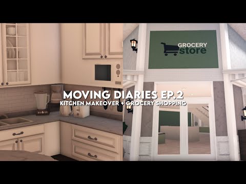 moving diaries ep.2 | kitchen makeover + grocery shopping | bloxburg roleplay