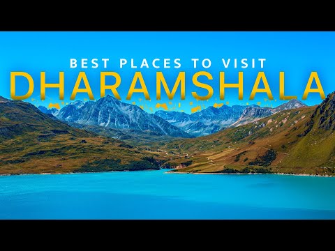7 Best Tourist Places in Dharamshala You Can't Miss