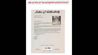 How do you get an autograph authenticated?