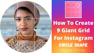 How To Post Grid Pictures On Instagram | A Large Circle Image