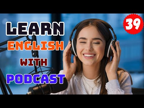 Building Confidence in Speaking English | Learn English with Podcast | English podcast for beginners